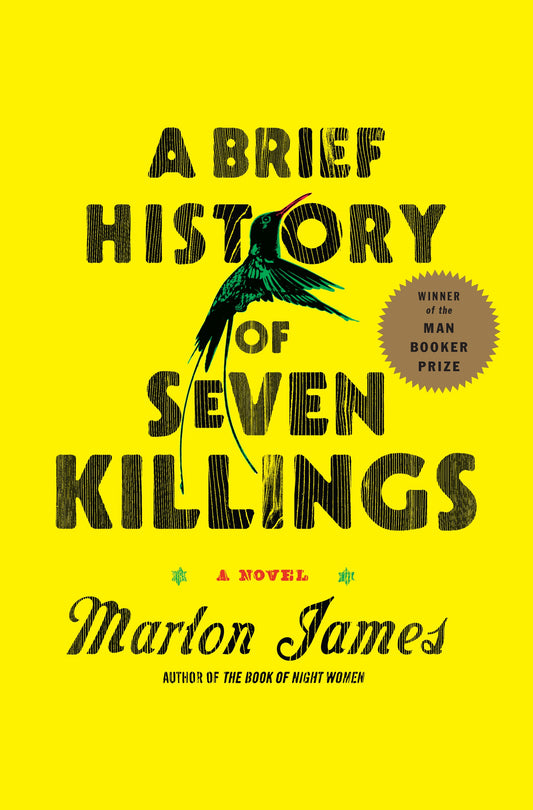 A Brief History of Seven Killings (Booker Prize Winner)