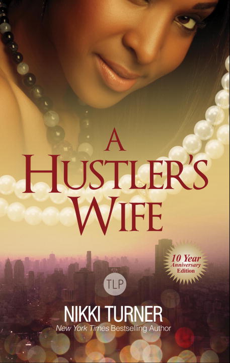 A Hustler's Wife