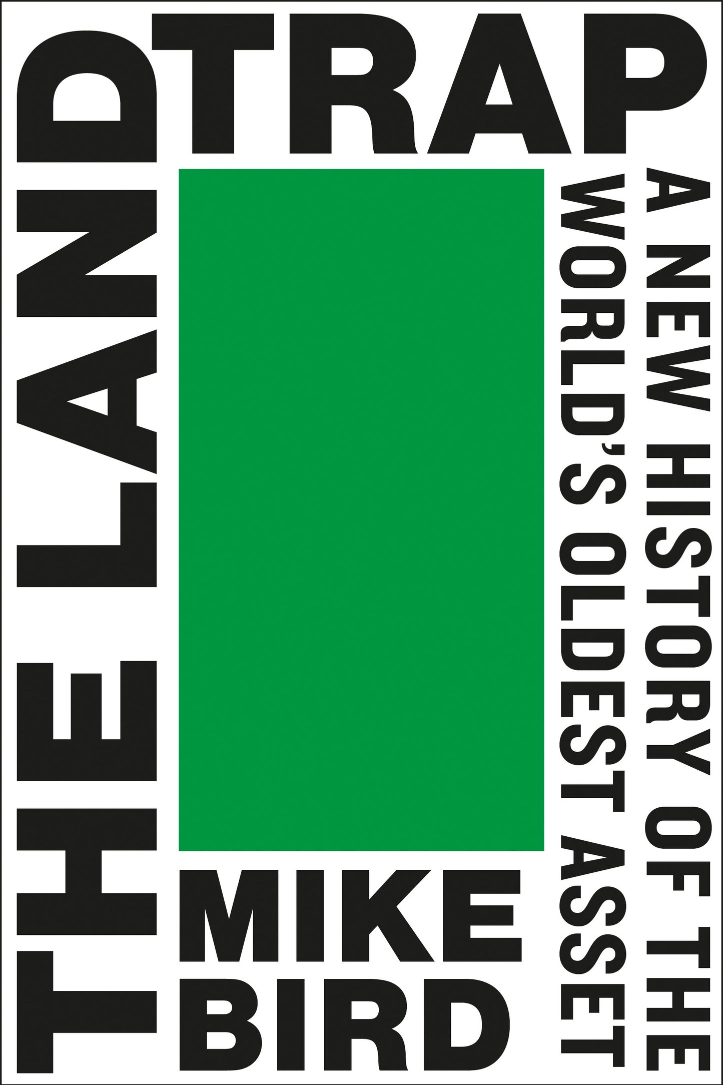 The Land Trap
