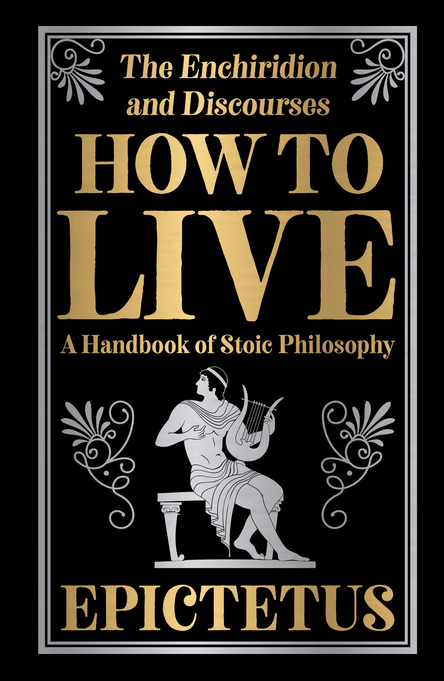 How to Live (Deluxe Hardbound Edition)
