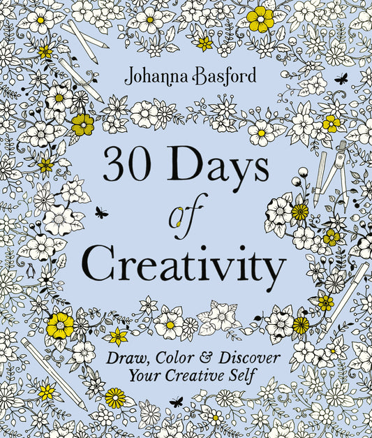30 DAYS OF CREATIVITY