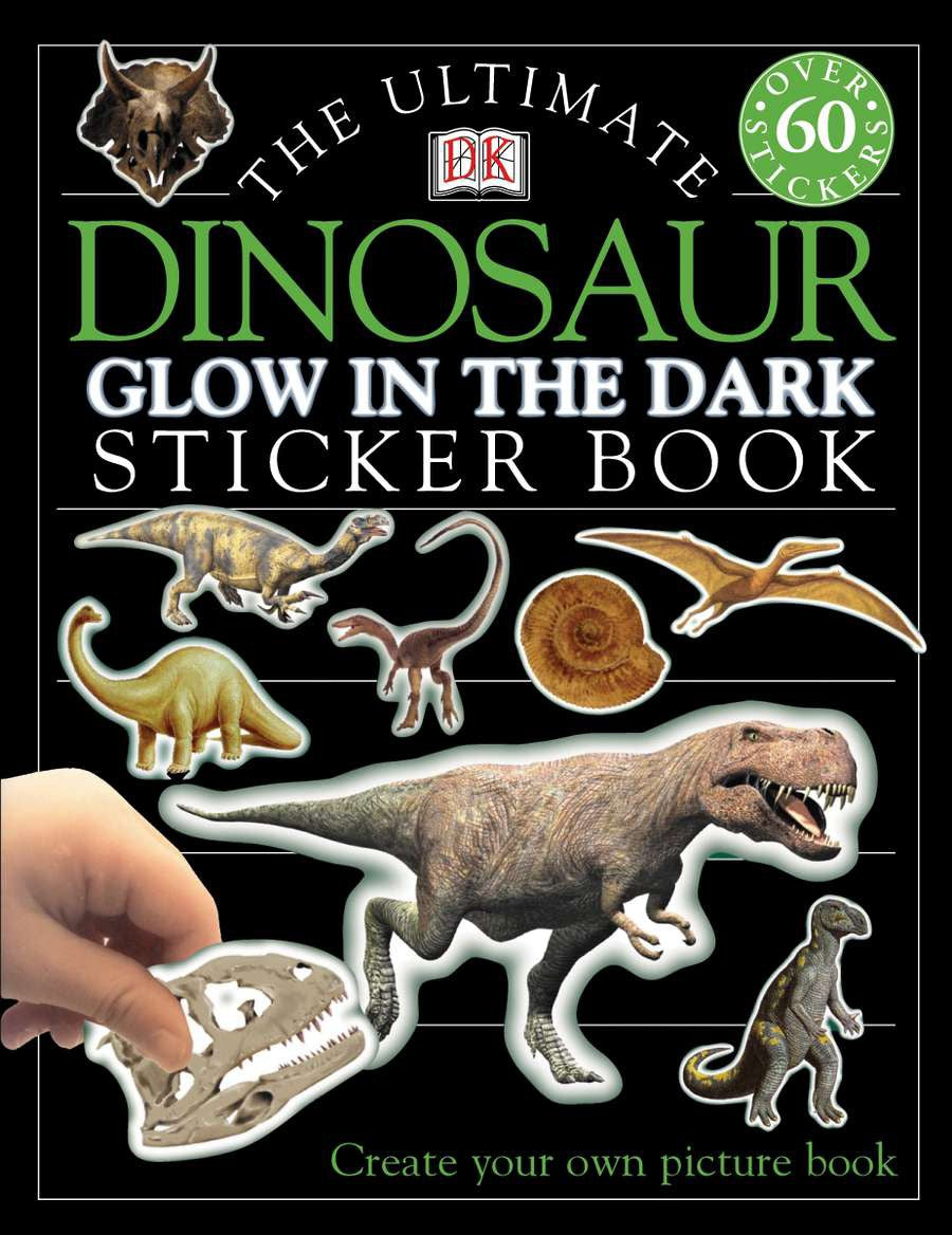Ultimate Sticker Book: Glow in the Dark: Dinosaur