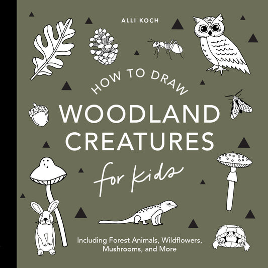 Mushrooms &amp; Woodland Creatures: How to Draw Books for Kids with Woodland Creatures, Bugs, Plants, and Fungi