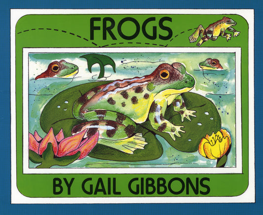 Frogs (New &amp; Updated Edition)