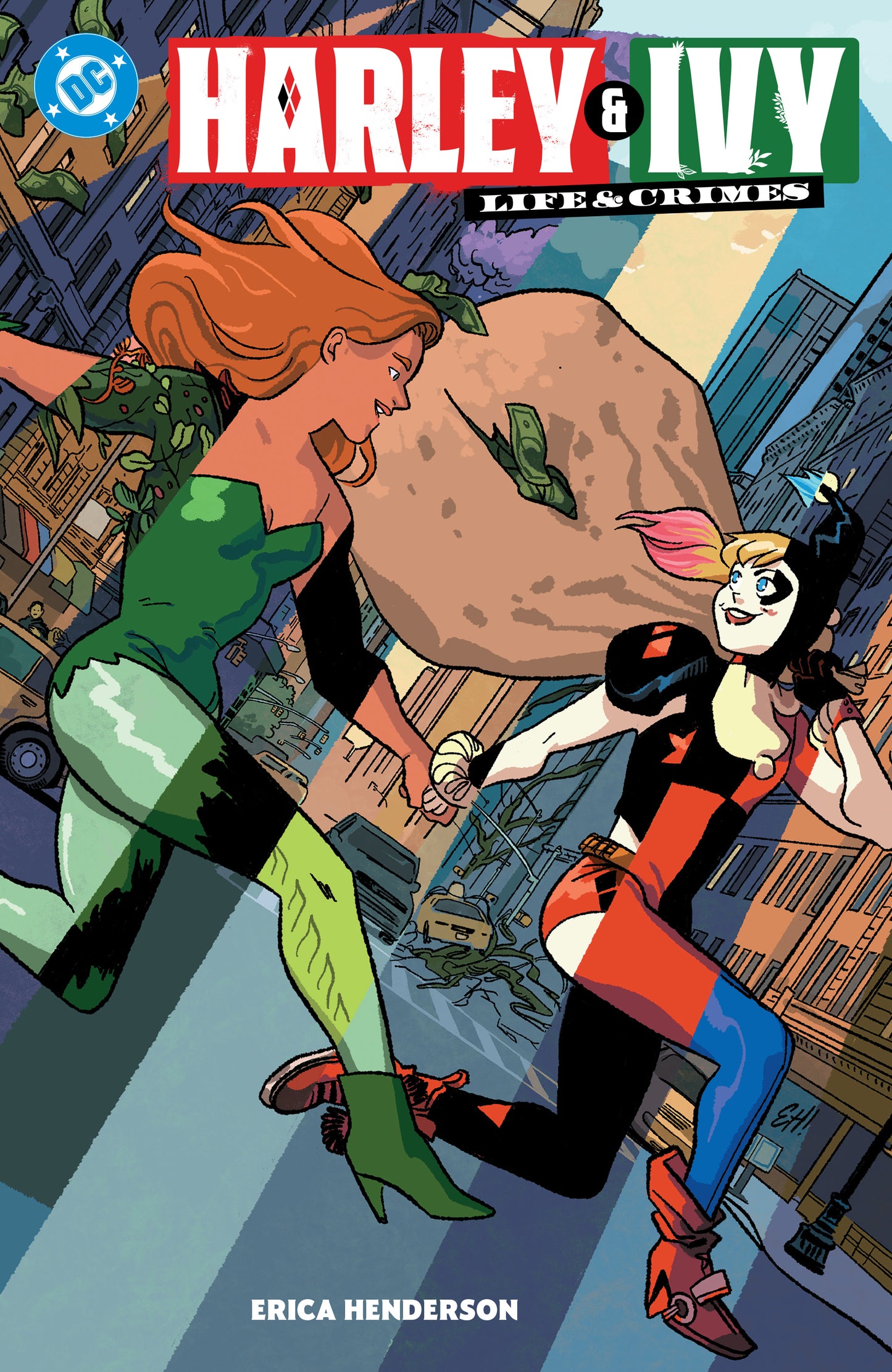 Harley &amp; Ivy: Life &amp; Crimes