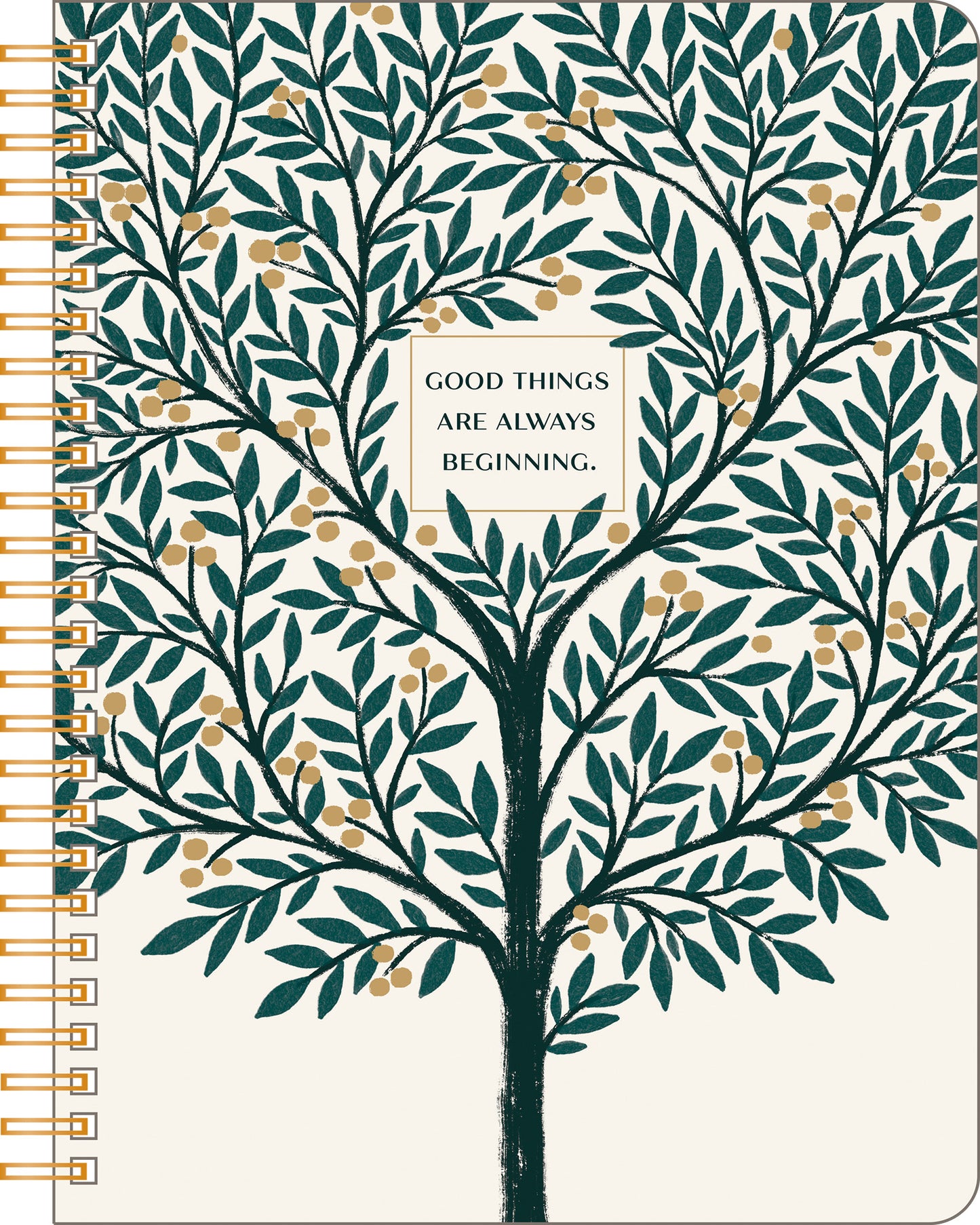 Spiral Notebook: Good Things Are Always Beginning.