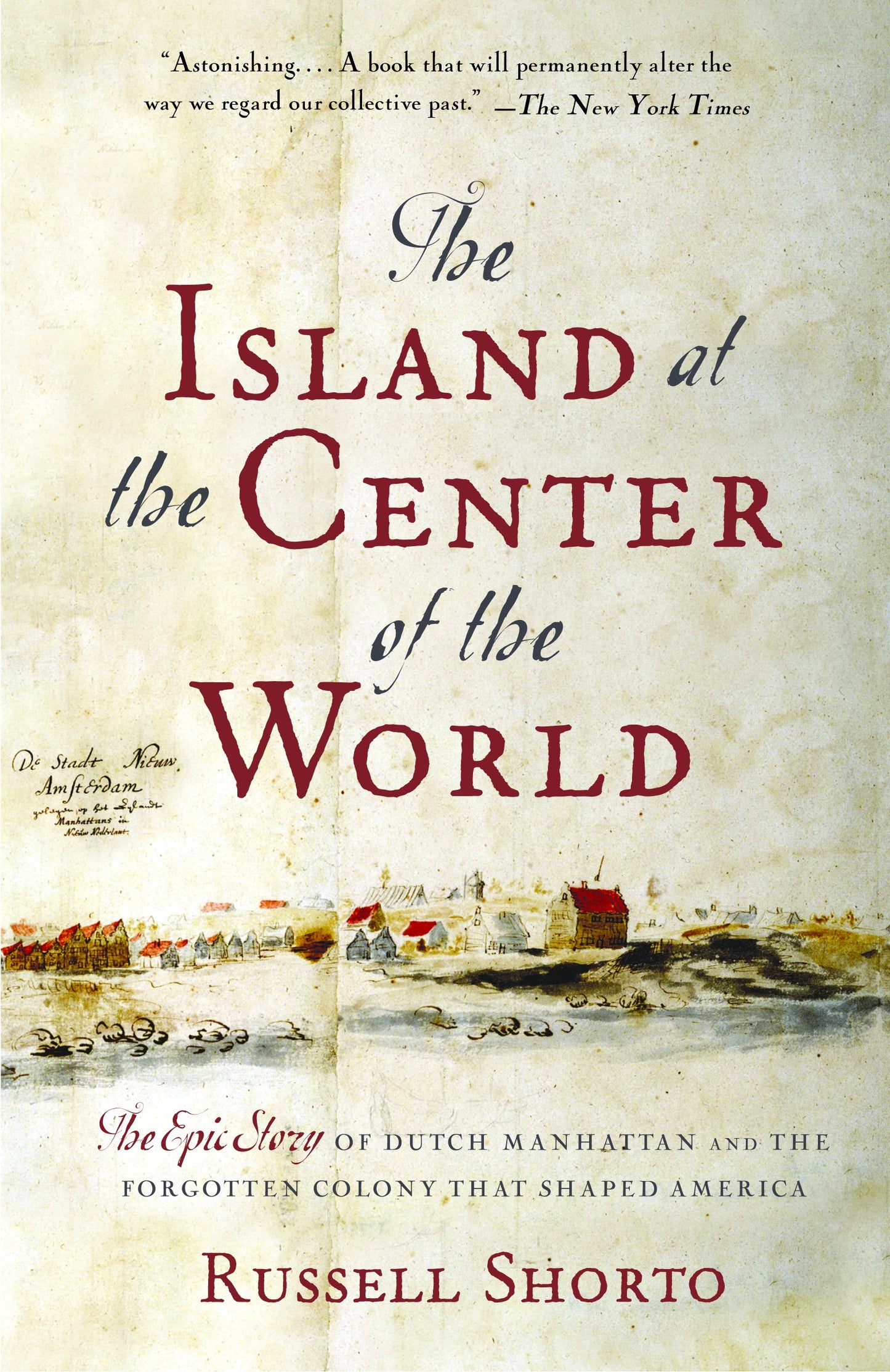 The Island at the Center of the World
