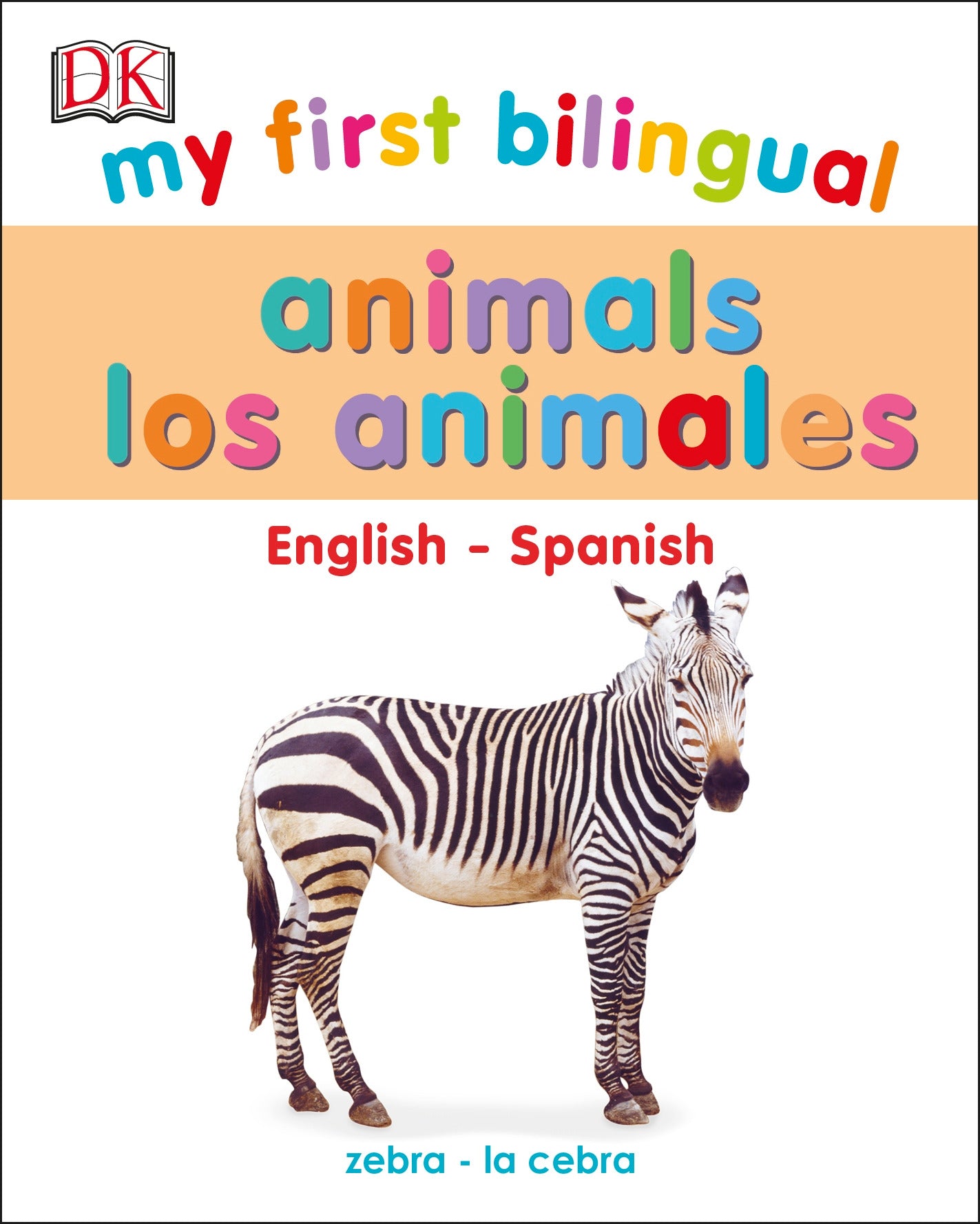 My First Bilingual Animals