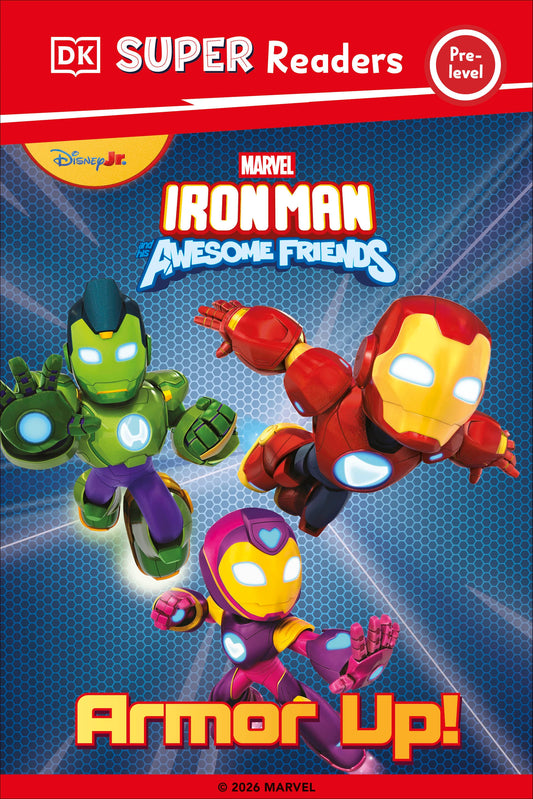 DK Super Reader Pre-Level Iron Man and His Awesome Friends Armor Up!