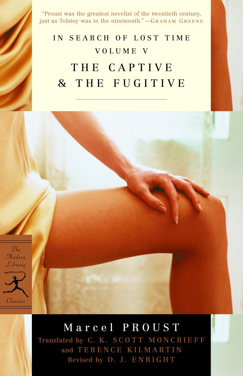 In Search of Lost Time Volume V The Captive &amp; The Fugitive