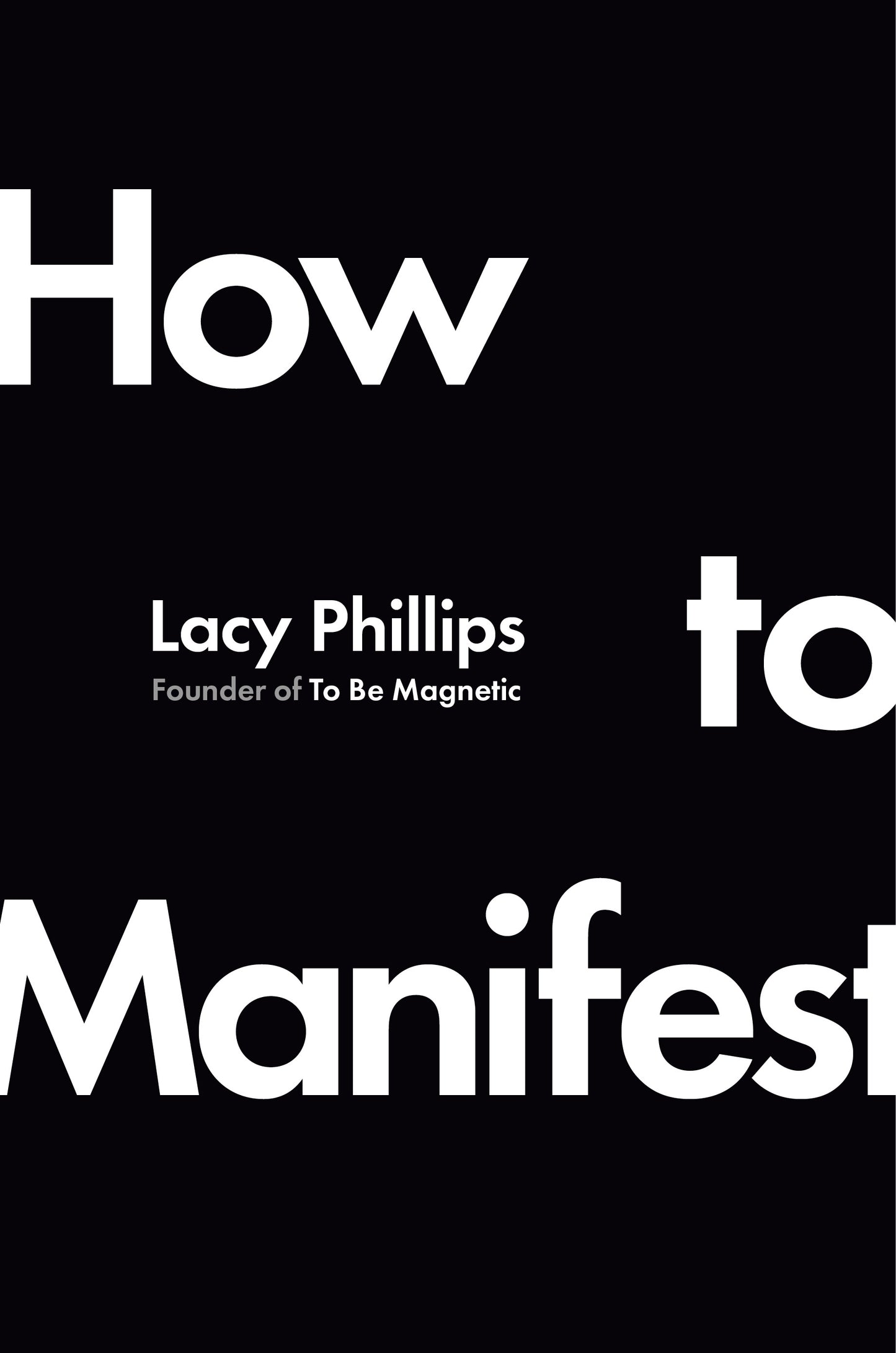 How to Manifest