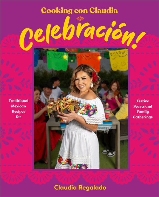 Cooking con Claudia: Celebración!