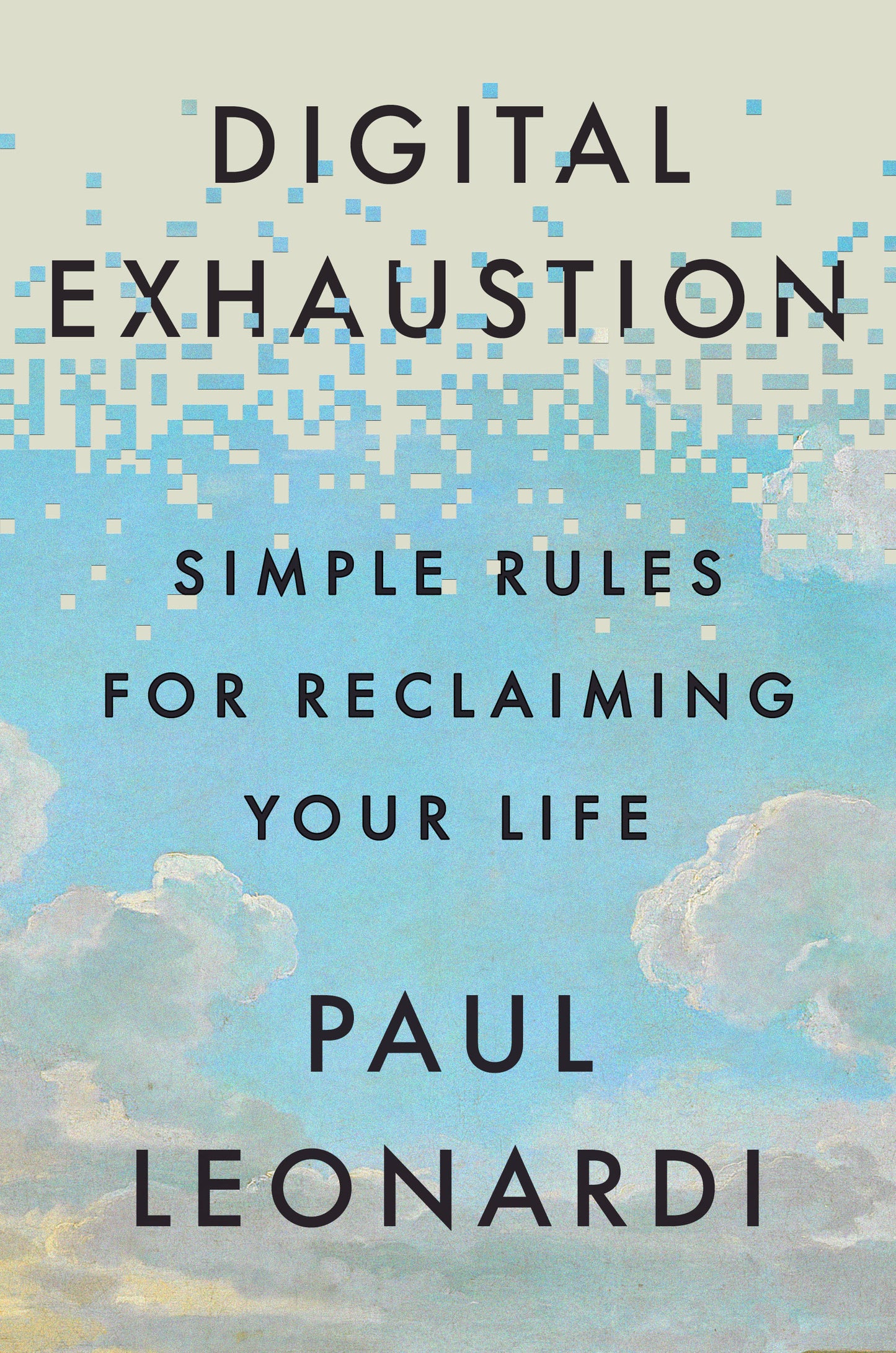 Digital Exhaustion