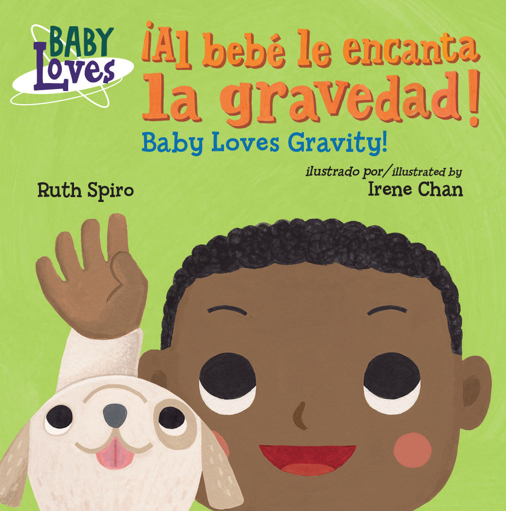 ¡Al bebé le encanta la gravedad! / Baby Loves Gravity!