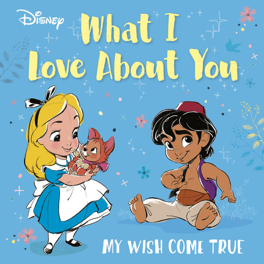 Disney What I Love About You