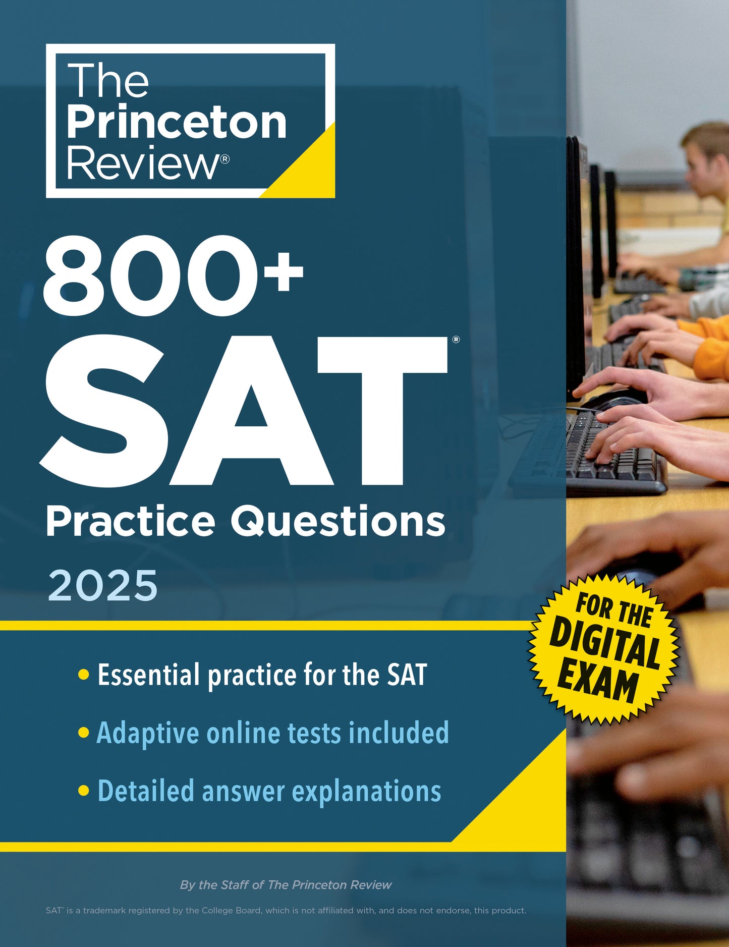 800+ SAT Practice Questions, 2025