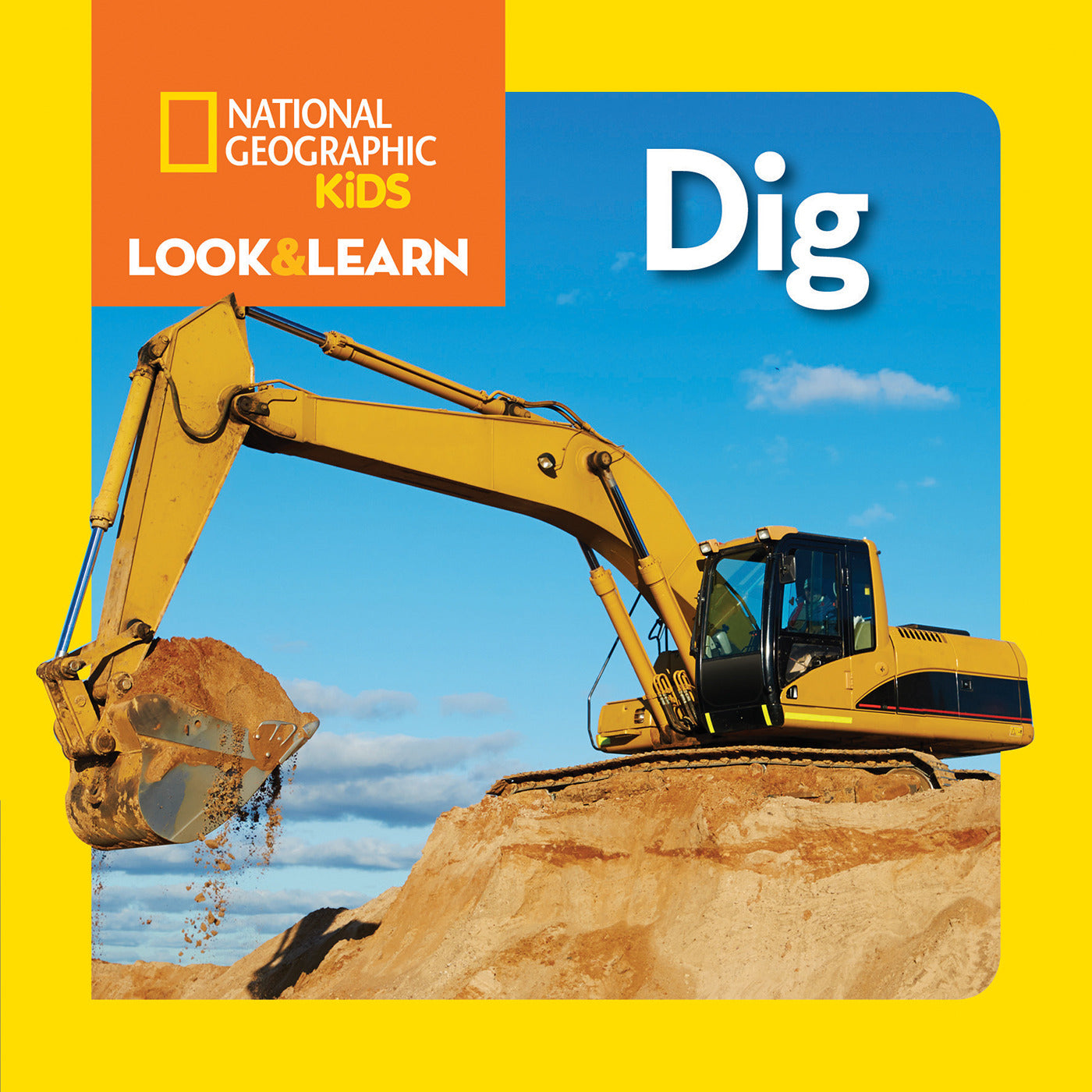 National Geographic Kids Look &amp; Learn: Dig