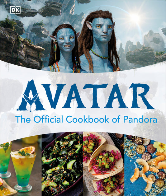 Avatar The Official Cookbook of Pandora