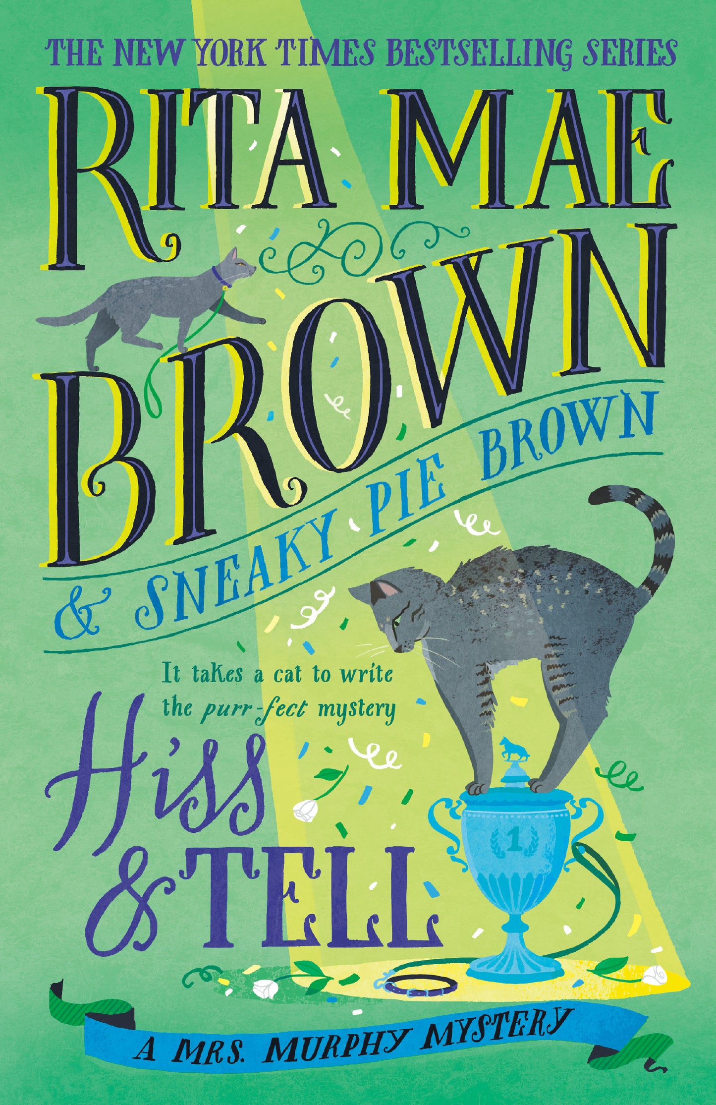 Hiss &amp; Tell