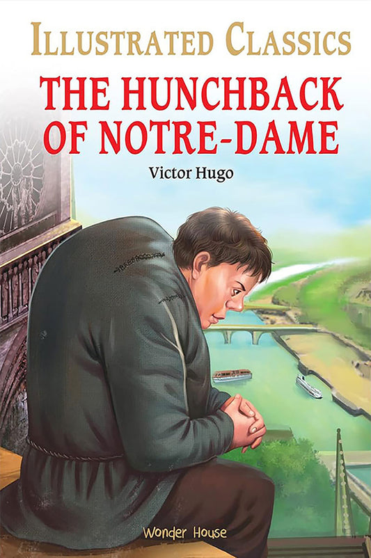 Hunchback of Notre-Dame for Kids : Illustrated Abridged Children Classic English Novel with Review Questions, The