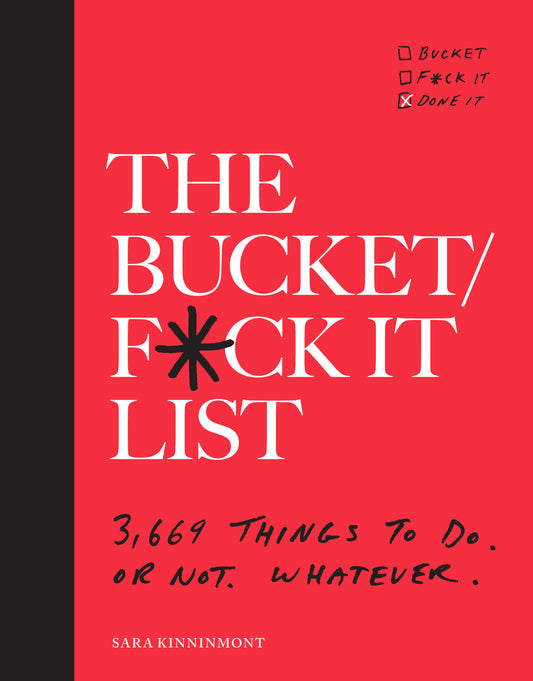 BUCKET/F*CK IT LIST, THE