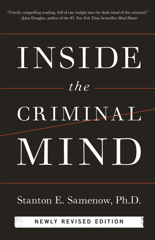 Inside the Criminal Mind (Newly Revised Edition)