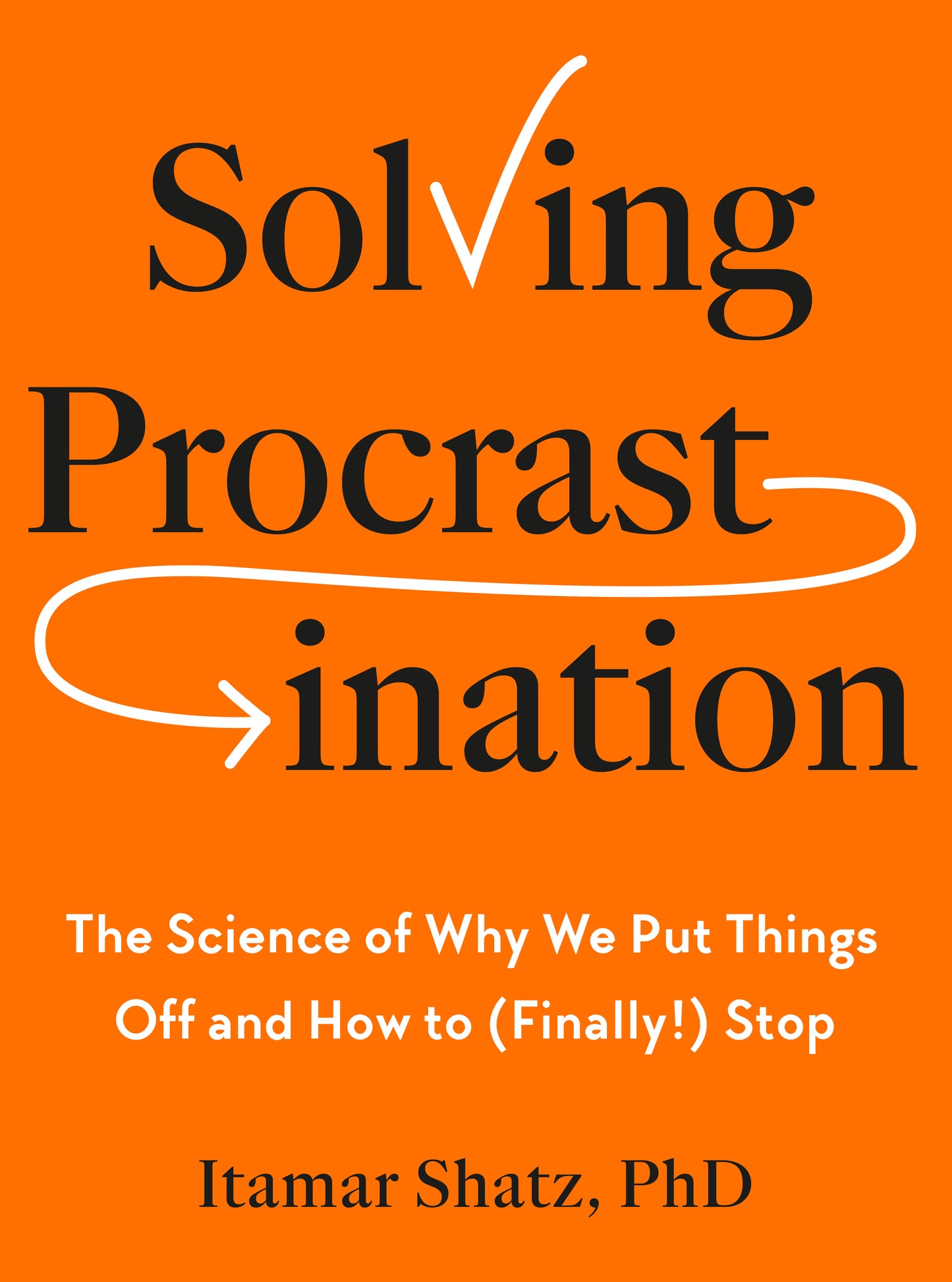 Solving Procrastination