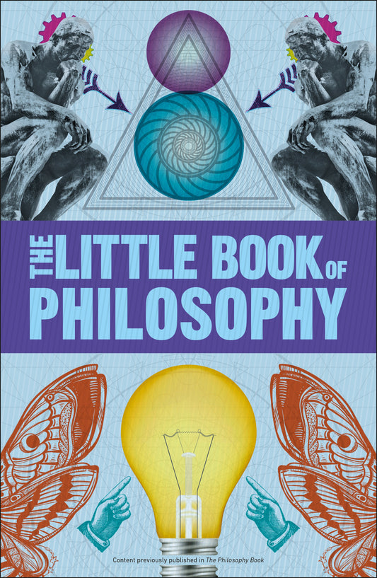 Big Ideas: The Little Book of Philosophy