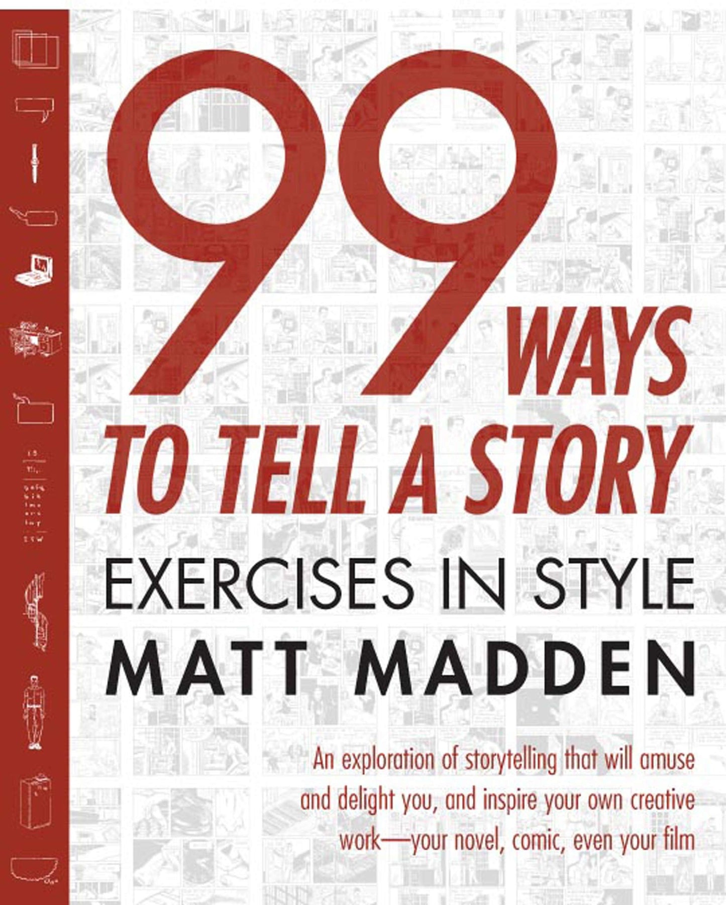 99 Ways to Tell a Story