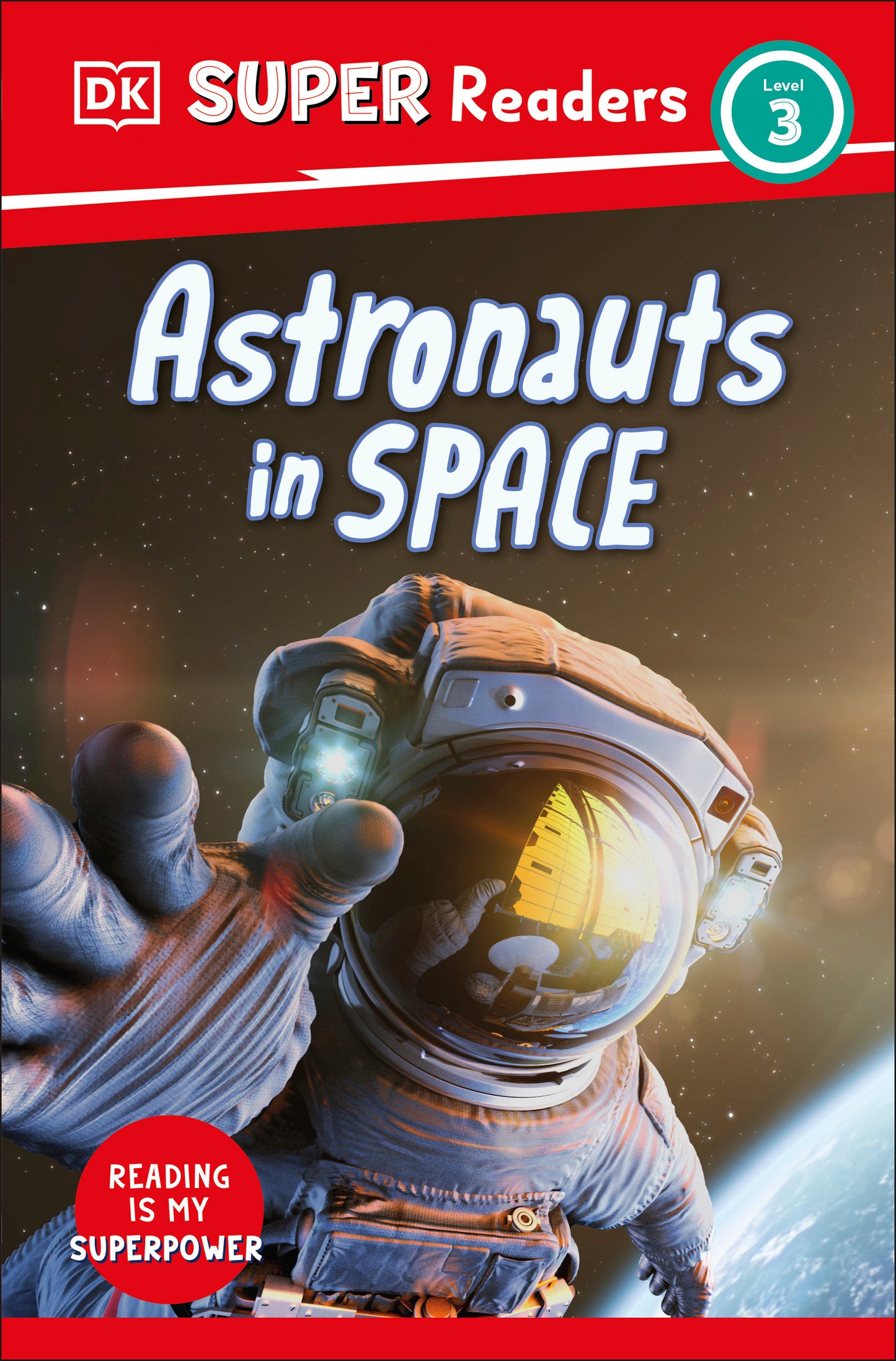 DK Super Readers Level 3 Astronauts in Space