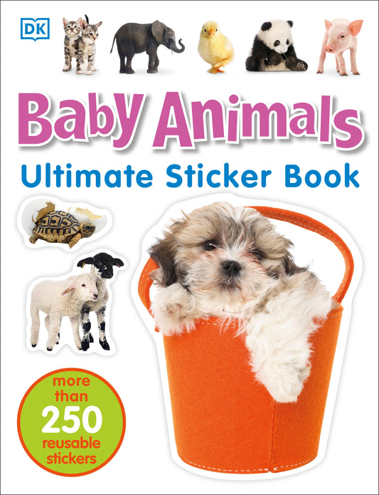 Ultimate Sticker Book: Baby Animals