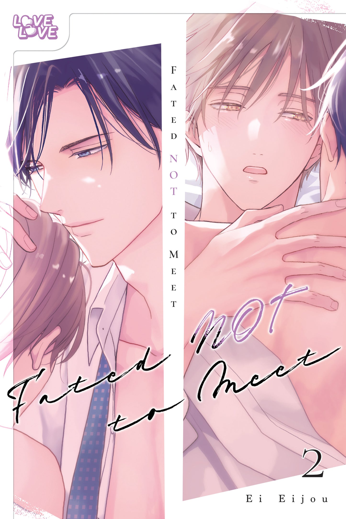 Fated NOT to Meet, Volume 2