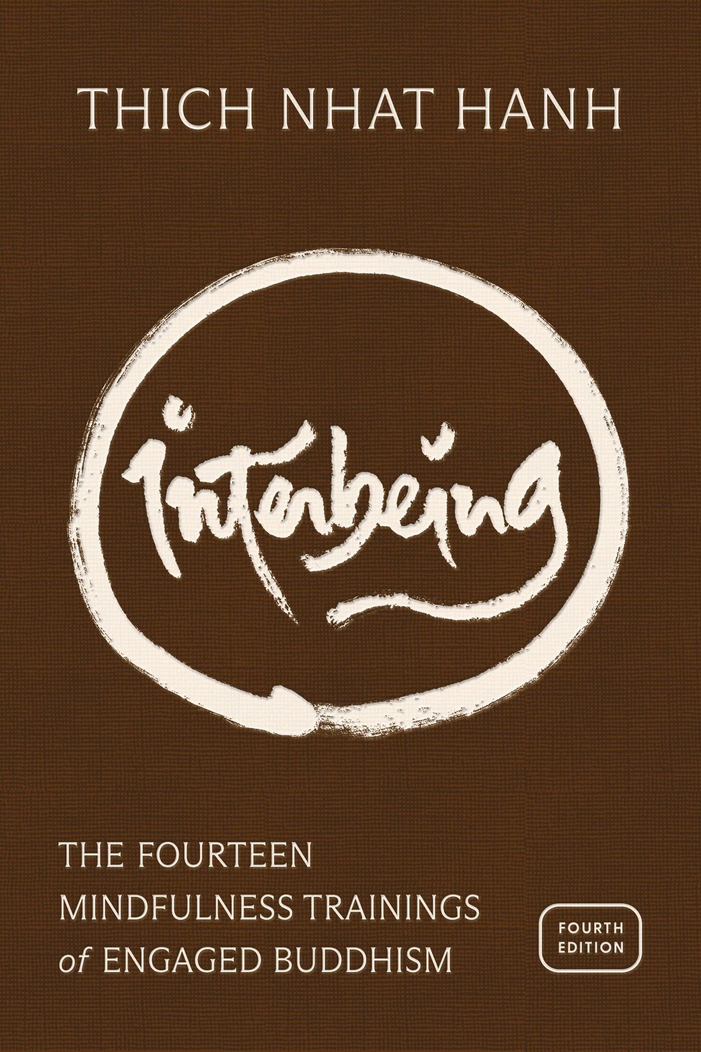 Interbeing, 4th Edition