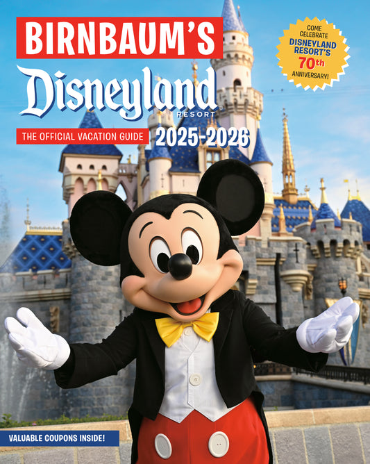 Birnbaum's 2025'2026 Disneyland Resort