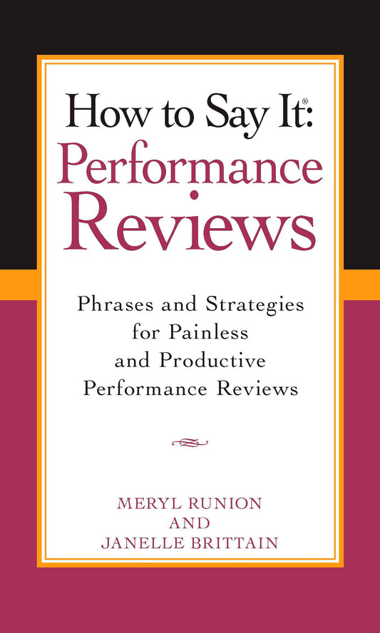 How To Say It Performance Reviews