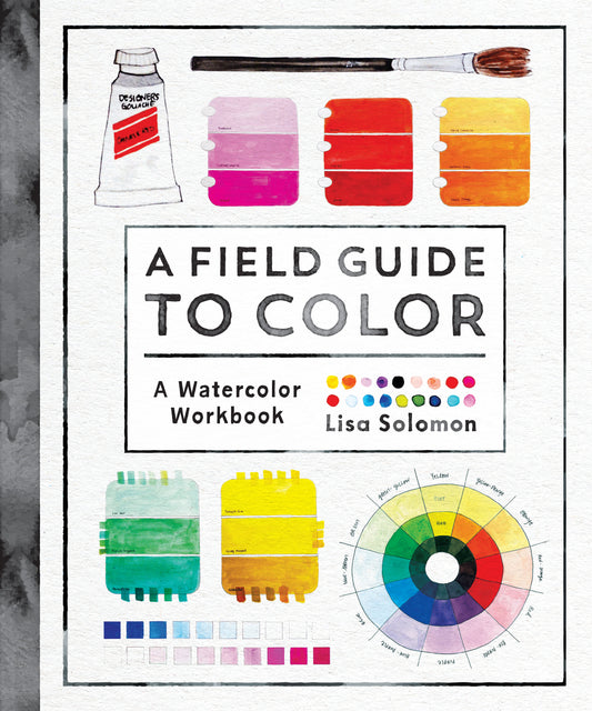 A Field Guide to Color