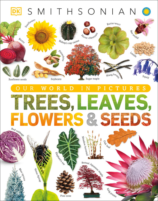 Trees, Leaves, Flowers and Seeds