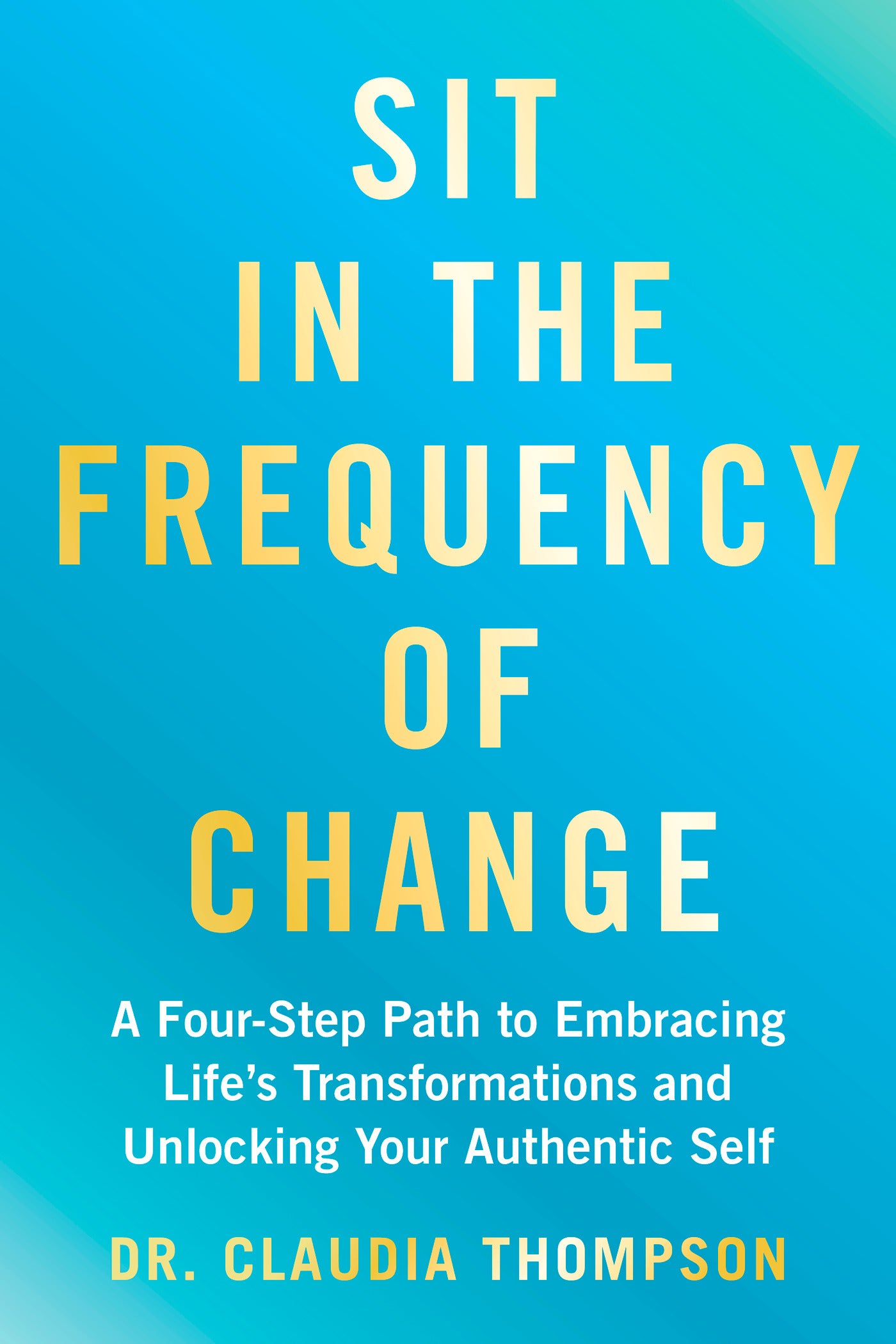 Sit in the Frequency of Change