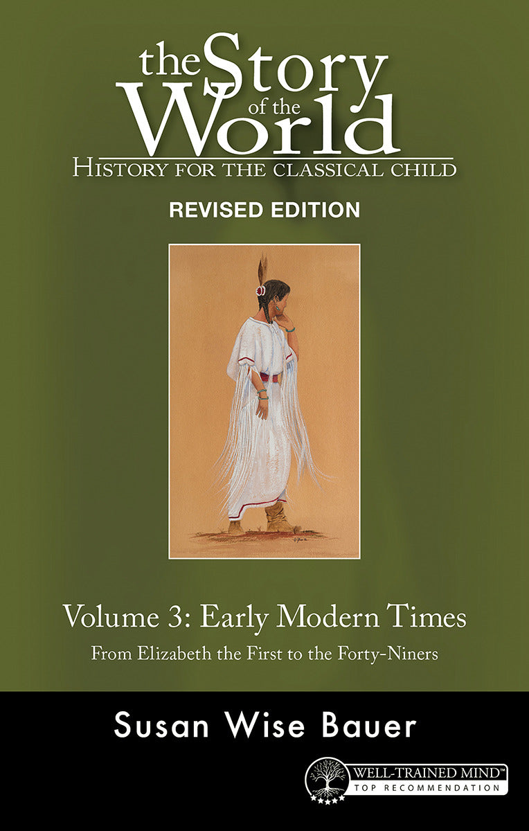 The Story of the World: History for the Classical Child