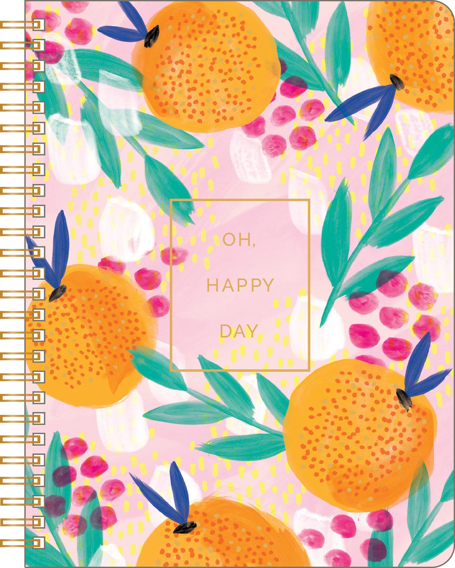 Spiral Notebook: Oh, Happy Day