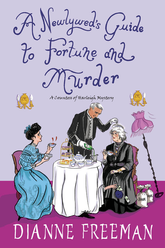 A Newlywed's Guide to Fortune and Murder