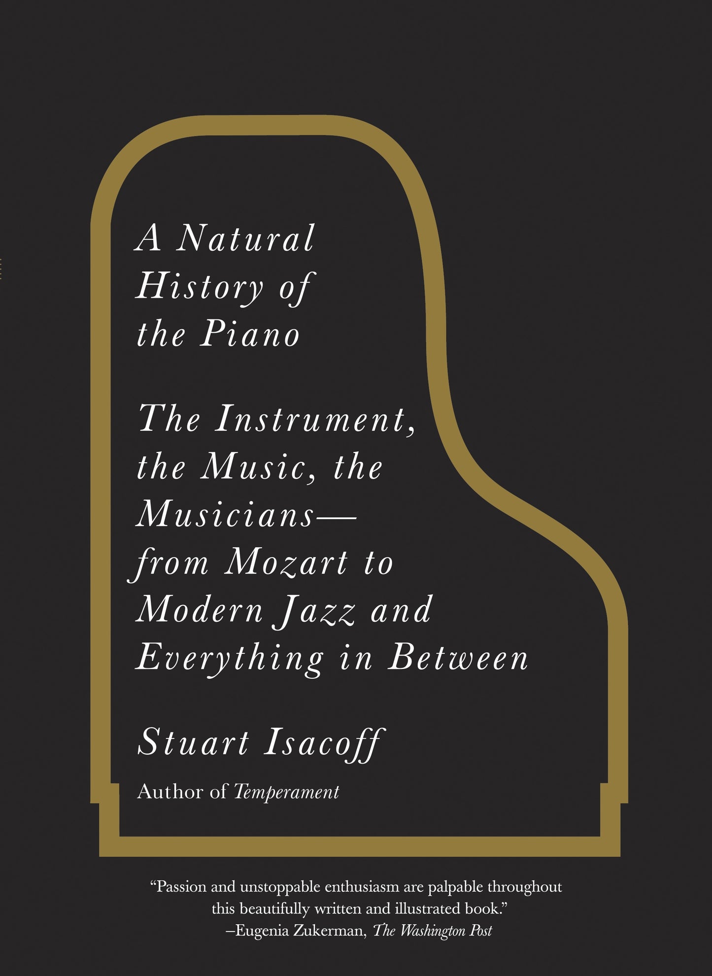 A Natural History of the Piano