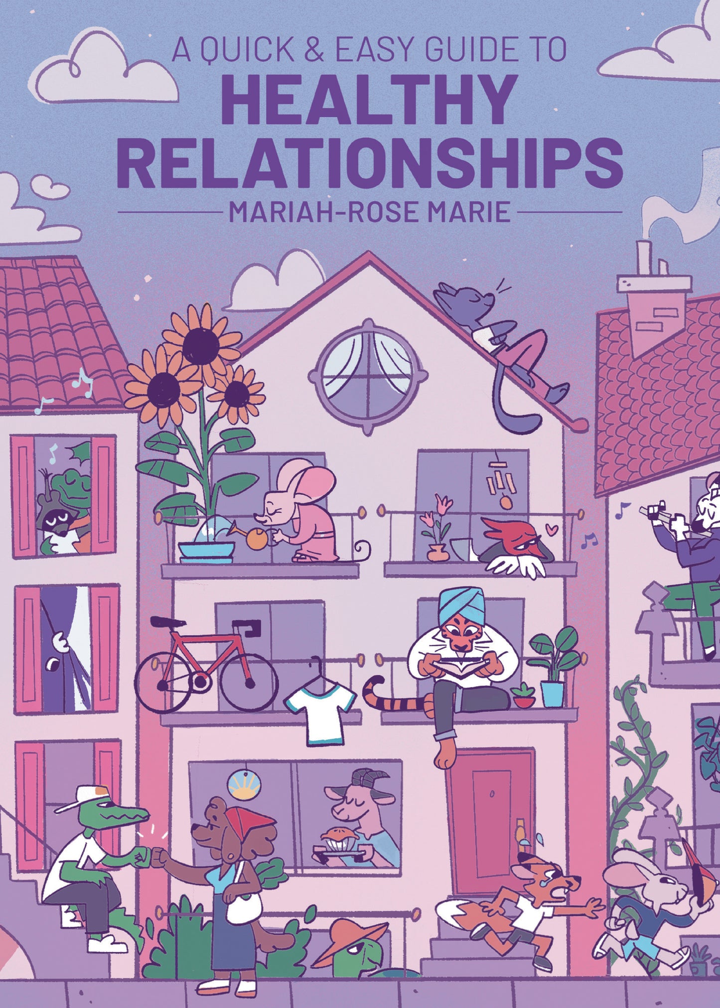 A Quick &amp; Easy Guide to Healthy Relationships