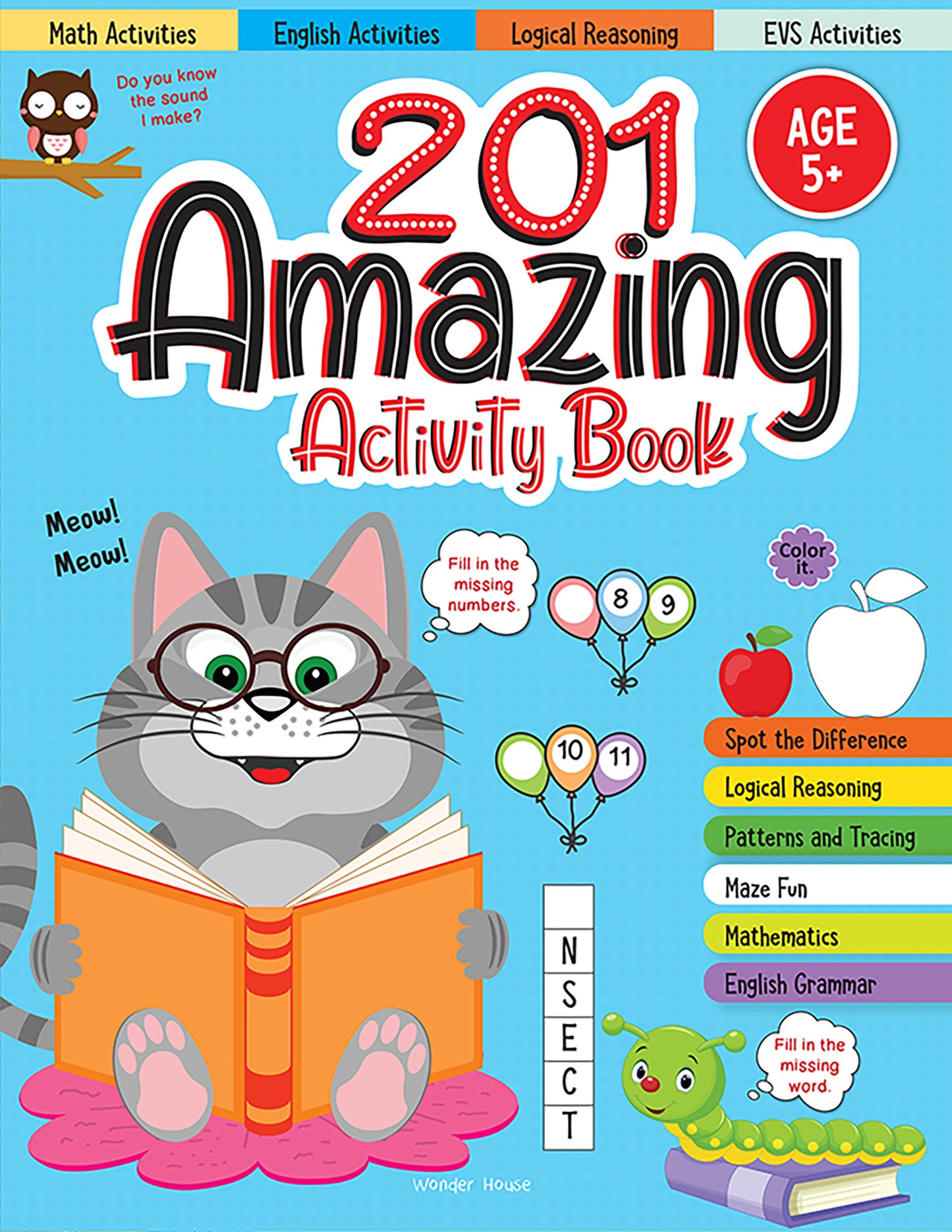 201 Amazing Activity Book - Fun Activities and Puzzles For Children: Spot The Difference, Logical Reasoning, Patterns &amp; Tracing