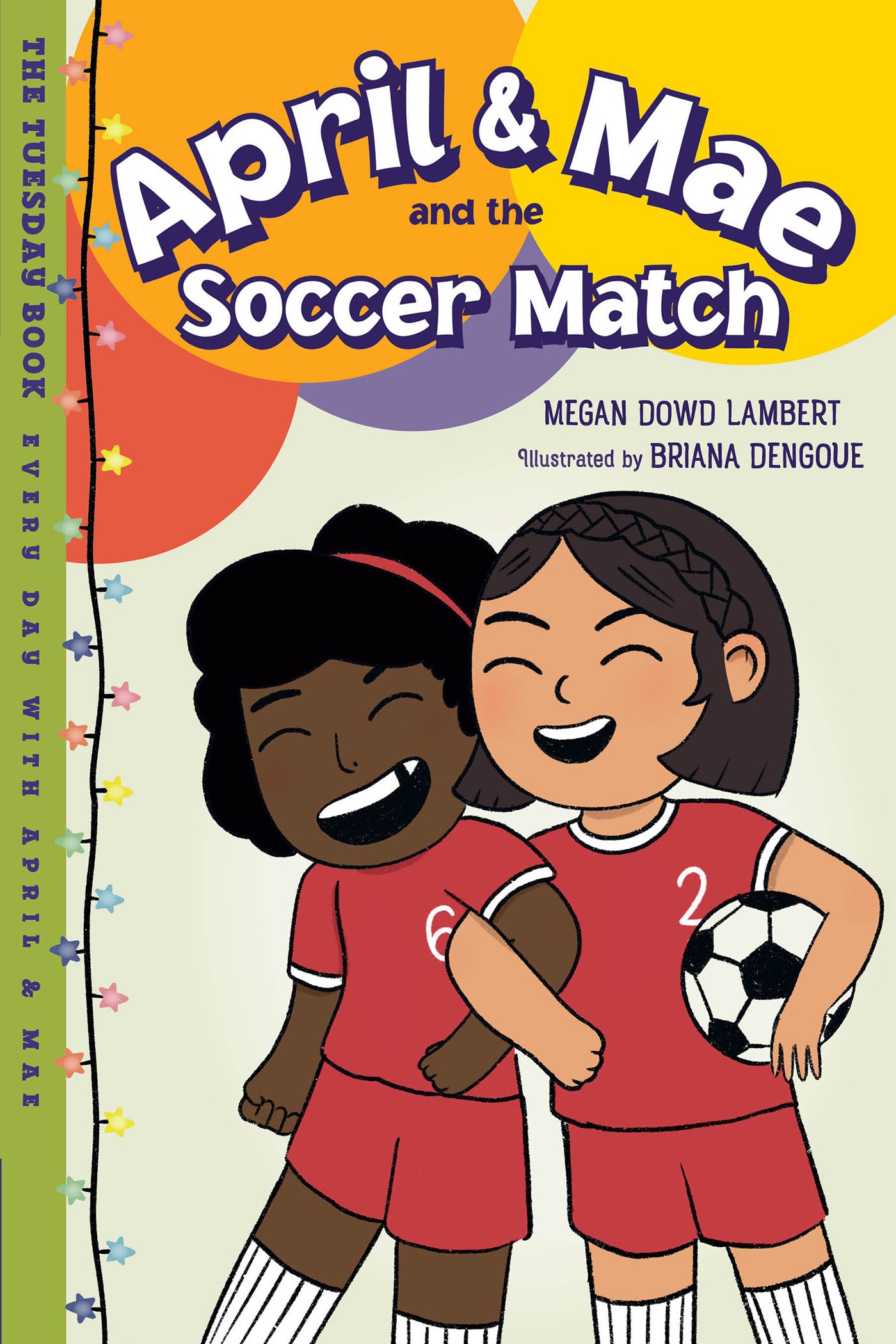 April &amp; Mae and the Soccer Match