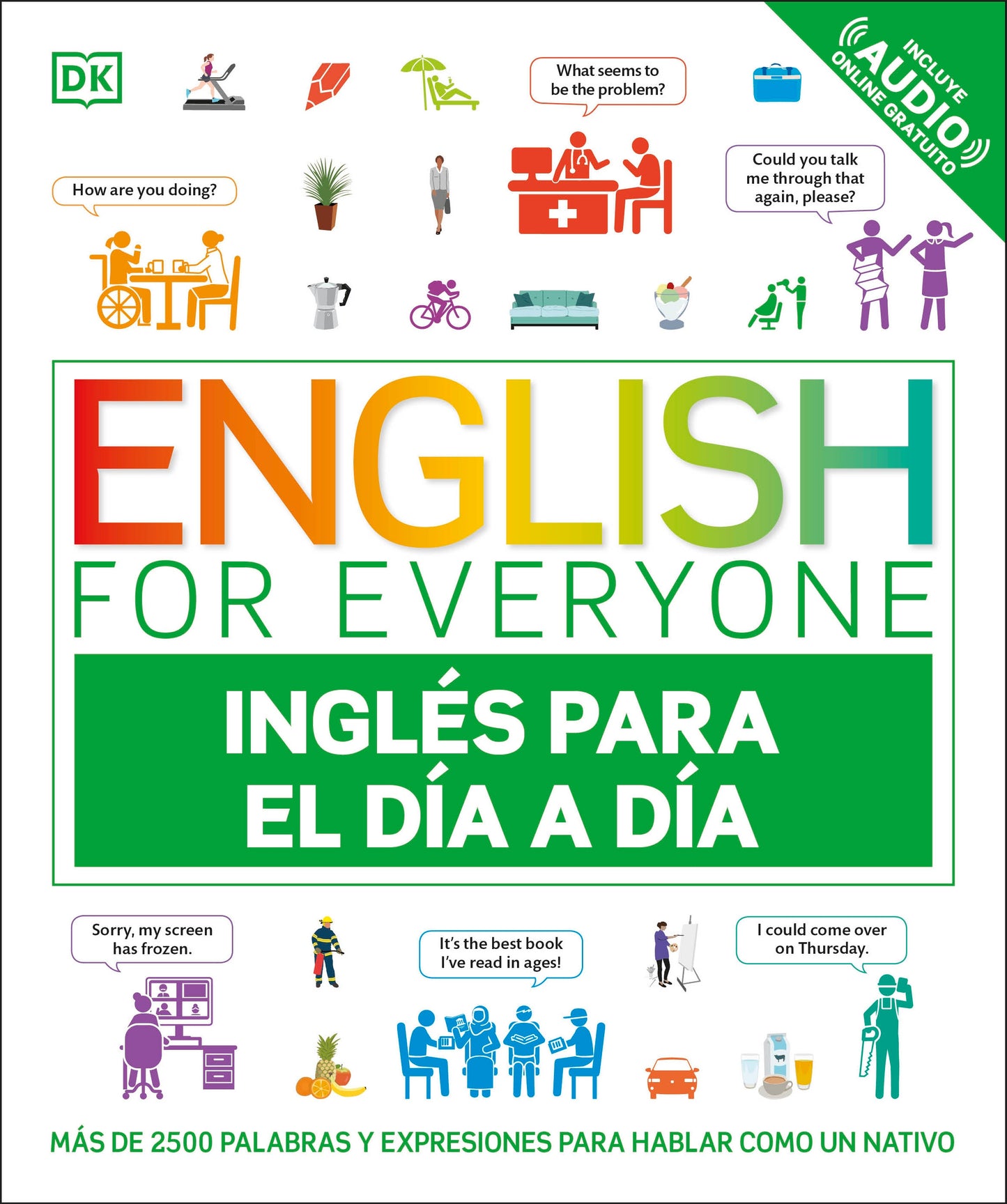 English for Everyone Inglés para el día a día (Everyday English Spanish Edition)