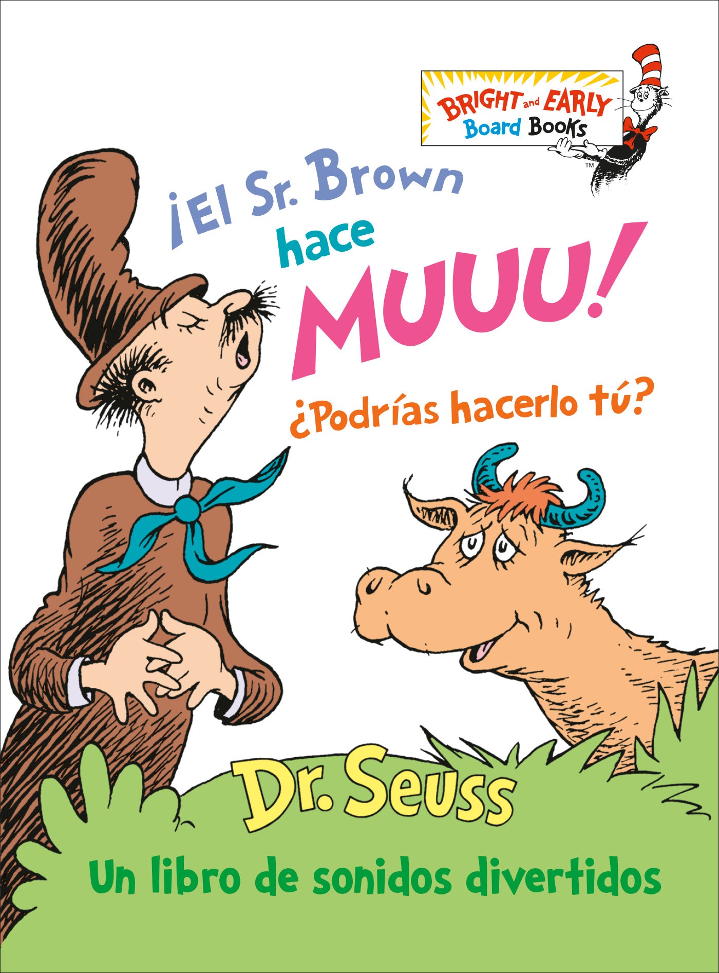 ¡El Sr. Brown hace Muuu! ¿Podrías hacerlo tú? (Mr. Brown Can Moo! Can You? Spanish Edition)