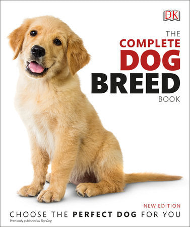 The Complete Dog Breed Book, New Edition